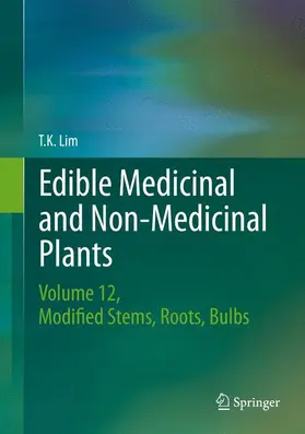 Lim |  Edible Medicinal and Non-Medicinal Plants | Buch |  Sack Fachmedien