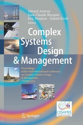 Auvray / Krob / Bocquet |  Complex Systems Design & Management | Buch |  Sack Fachmedien