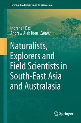 Tuen / Das |  Naturalists, Explorers and Field Scientists in South-East Asia and Australasia | Buch |  Sack Fachmedien