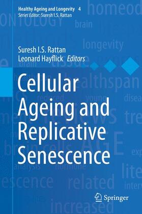 Hayflick / Rattan |  Cellular Ageing and Replicative Senescence | Buch |  Sack Fachmedien