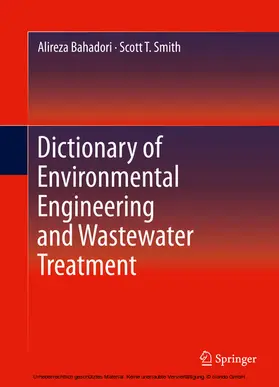 Bahadori / Smith |  Dictionary of Environmental Engineering and Wastewater Treatment | eBook | Sack Fachmedien