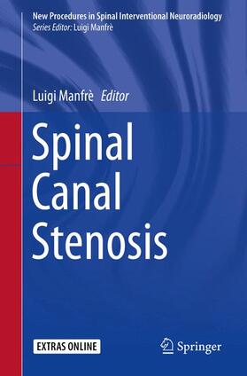 Manfrè |  Spinal Canal Stenosis | Buch |  Sack Fachmedien