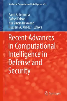 Abielmona / Abbass / Falcon |  Recent Advances in Computational Intelligence in Defense and Security | Buch |  Sack Fachmedien