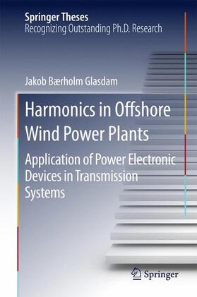 Glasdam |  Harmonics in Offshore Wind Power Plants | Buch |  Sack Fachmedien