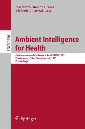 Bravo / Villarreal / Hervás |  Ambient Intelligence for Health | Buch |  Sack Fachmedien