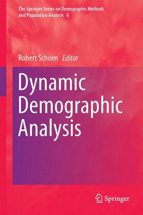 Schoen |  Dynamic Demographic Analysis | Buch |  Sack Fachmedien