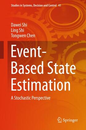 Shi / Chen |  Event-Based State Estimation | Buch |  Sack Fachmedien