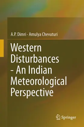 Chevuturi / Dimri |  Western Disturbances - An Indian Meteorological Perspective | Buch |  Sack Fachmedien