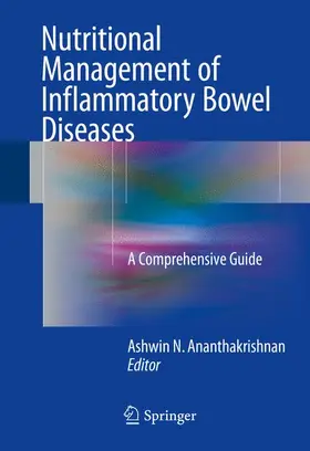 Ananthakrishnan |  Nutritional Management of Inflammatory Bowel Diseases | Buch |  Sack Fachmedien