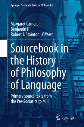 Cameron / Stainton / Hill |  Sourcebook in the History of Philosophy of Language | Buch |  Sack Fachmedien