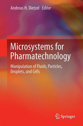 Dietzel |  Microsystems for Pharmatechnology | Buch |  Sack Fachmedien