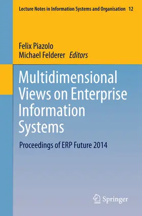 Piazolo / Felderer |  Multidimensional Views on Enterprise Information Systems | eBook | Sack Fachmedien