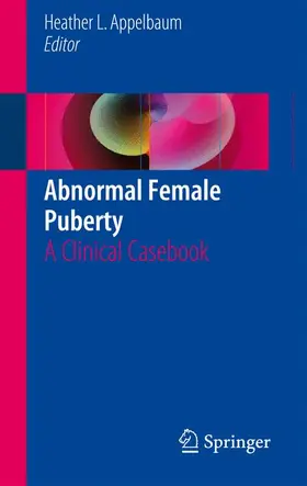 Appelbaum |  Abnormal Female Puberty | Buch |  Sack Fachmedien