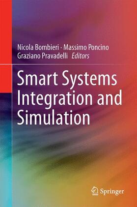 Bombieri / Pravadelli / Poncino |  Smart Systems Integration and Simulation | Buch |  Sack Fachmedien