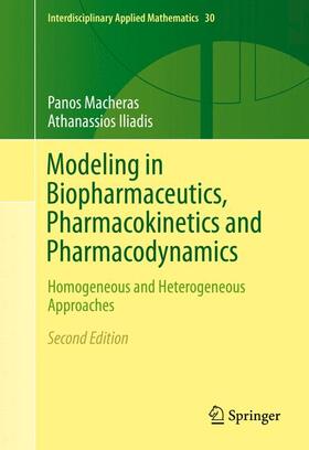Iliadis / Macheras |  Modeling in Biopharmaceutics, Pharmacokinetics and Pharmacodynamics | Buch |  Sack Fachmedien