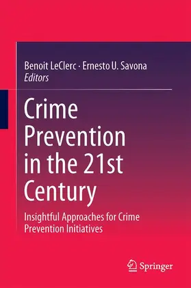 Savona / LeClerc |  Crime Prevention in the 21st Century | Buch |  Sack Fachmedien