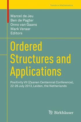 de Jeu / Veraar / de Pagter |  Ordered Structures and Applications | Buch |  Sack Fachmedien