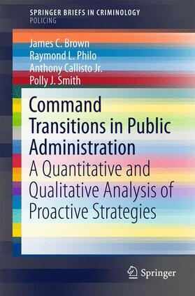Brown / Smith / Philo |  Command Transitions in Public Administration | Buch |  Sack Fachmedien