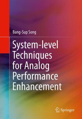 Song |  System-level Techniques for Analog Performance Enhancement | Buch |  Sack Fachmedien