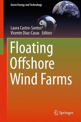 Diaz-Casas / Castro-Santos |  Floating Offshore Wind Farms | Buch |  Sack Fachmedien