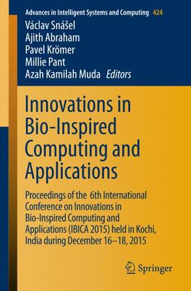 Snášel / Abraham / Muda |  Innovations in Bio-Inspired Computing and Applications | Buch |  Sack Fachmedien
