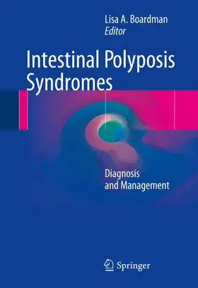 Boardman |  Intestinal Polyposis Syndromes | Buch |  Sack Fachmedien