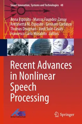 Esposito / Faundez-Zanuy / Morabito |  Recent Advances in Nonlinear Speech Processing | Buch |  Sack Fachmedien