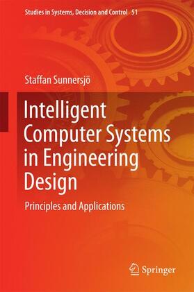 Sunnersjö |  Intelligent Computer Systems in Engineering Design | Buch |  Sack Fachmedien