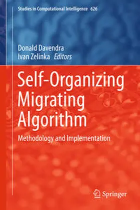 Davendra / Zelinka |  Self-Organizing Migrating Algorithm | eBook | Sack Fachmedien