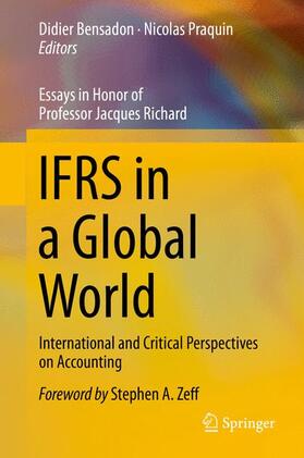 Praquin / Bensadon | IFRS in a Global World | Buch | 978-3-319-28223-7 | sack.de