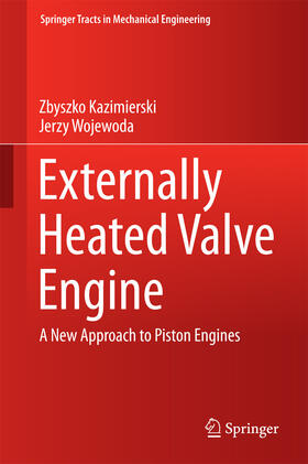 Kazimierski / Wojewoda |  Externally Heated Valve Engine | eBook | Sack Fachmedien