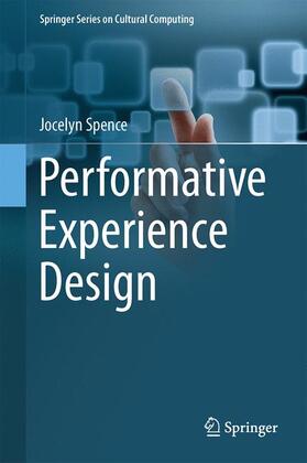 Spence |  Performative Experience Design | Buch |  Sack Fachmedien