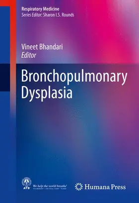 Bhandari |  Bronchopulmonary Dysplasia | Buch |  Sack Fachmedien