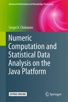 Chekanov |  Numeric Computation and Statistical Data Analysis on the Java Platform | Buch |  Sack Fachmedien