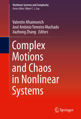 Afraimovich / Machado / Zhang |  Complex Motions and Chaos in Nonlinear Systems | eBook | Sack Fachmedien