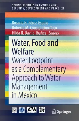 Perez-Espejo / Davila-Ibanez / Constantino-Toto |  Water, Food and Welfare | Buch |  Sack Fachmedien