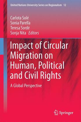 Solé / Nita / Parella |  Impact of Circular Migration on Human, Political and Civil Rights | Buch |  Sack Fachmedien