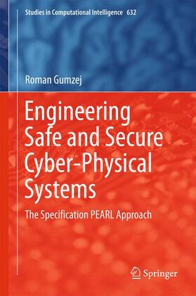 Gumzej |  Engineering Safe and Secure Cyber-Physical Systems | Buch |  Sack Fachmedien