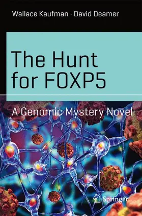 Deamer / Kaufman |  The Hunt for FOXP5 | Buch |  Sack Fachmedien