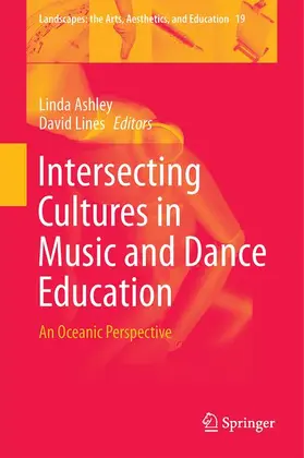 Lines / Ashley |  Intersecting Cultures in Music and Dance Education | Buch |  Sack Fachmedien