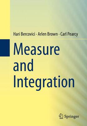 Bercovici / Pearcy / Brown |  Measure and Integration | Buch |  Sack Fachmedien