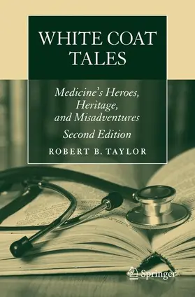 Taylor |  White Coat Tales | Buch |  Sack Fachmedien