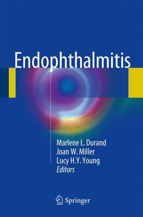 Durand / Young / Miller |  Endophthalmitis | Buch |  Sack Fachmedien