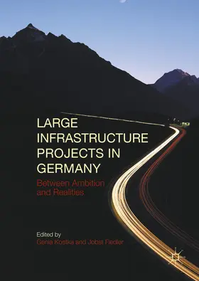 Kostka / Fiedler |  Large Infrastructure Projects in Germany | eBook | Sack Fachmedien