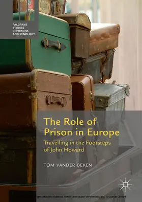 Vander Beken |  The Role of Prison in Europe | eBook | Sack Fachmedien