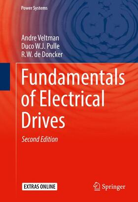 Veltman / de Doncker / Pulle |  Fundamentals of Electrical Drives | Buch |  Sack Fachmedien