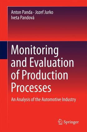 Panda / Pandová / Jurko |  Monitoring and Evaluation of Production Processes | Buch |  Sack Fachmedien