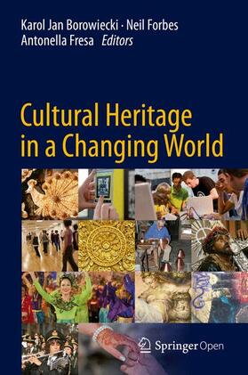 Borowiecki / Fresa / Forbes |  Cultural Heritage in a Changing World | Buch |  Sack Fachmedien