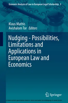 Mathis / Tor |  Nudging - Possibilities, Limitations and Applications in European Law and Economics | eBook | Sack Fachmedien