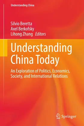 Beretta / Berkofsky / Zhang |  Understanding China Today | eBook | Sack Fachmedien